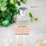 Nyobain AvoSkin PHTE di Kulit Keringku selama 2 Minggu 101-14