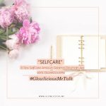 8 Tips SelfCare Ampuh Selama Dirumah Aja versi GLowliciousMe