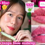 Review Focallure Watery To Blur Pro Ink: Pigmented & Ringan di Bibir Gelap!