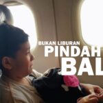 Dari Jakarta ke Bali ✈️ Journey Pindah Rumah 🏡 Slow Living Experience 🌿 BALI VLOG