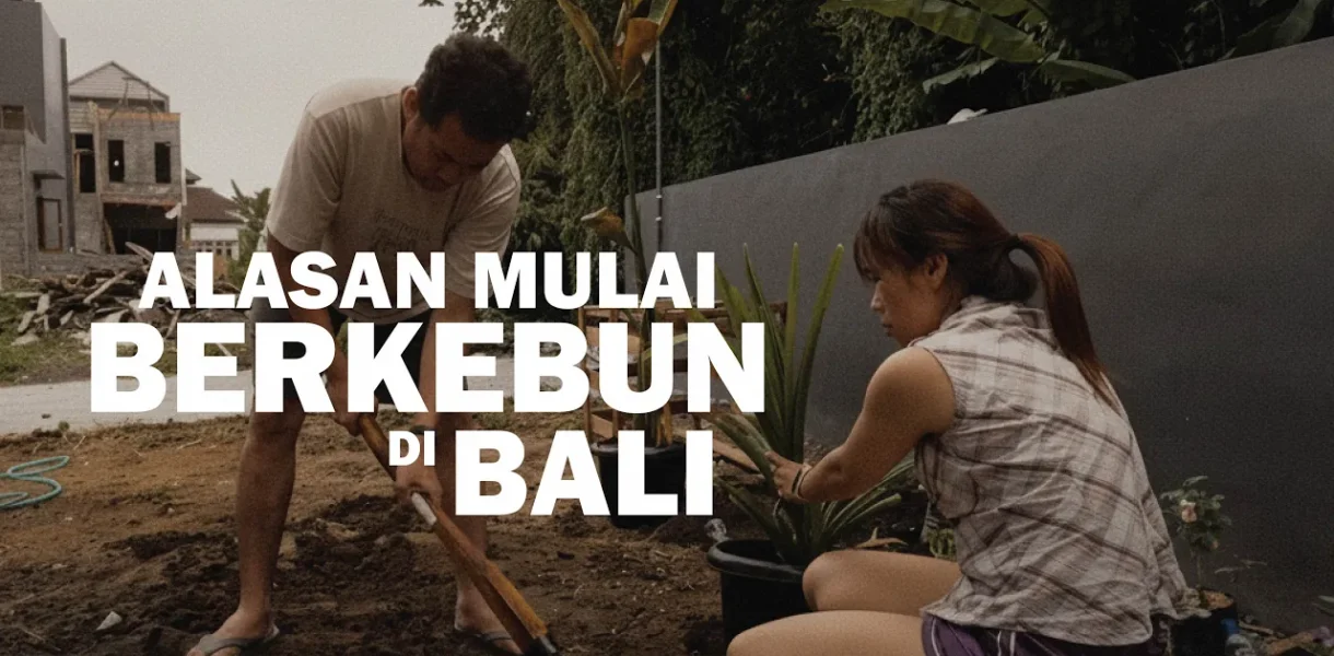 Slow Living IRT di Bali Alasan Mulai Berkebun di Desa BALI VLOG