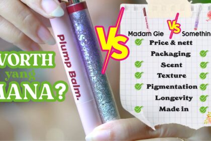Battle Somethinc Ceraplump-Review Tinted Lip Balm VS Madam Gie Plump Balm-worth mana GlowliciousMe j