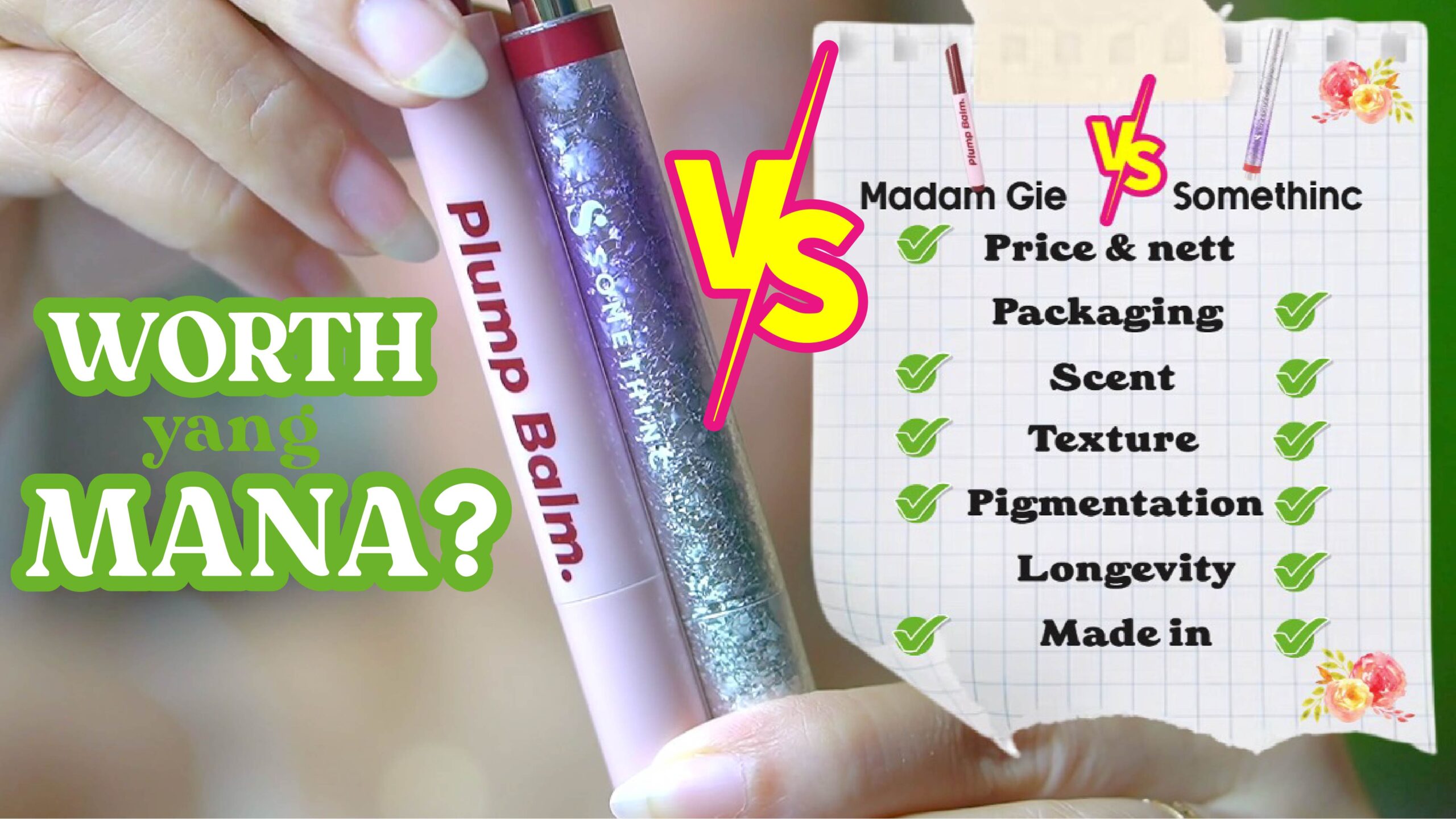 Battle Somethinc Ceraplump-Review Tinted Lip Balm VS Madam Gie Plump Balm-worth mana GlowliciousMe j