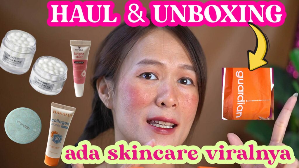 Guardian Haul & Unboxing: Skintific Viral + Makeup Wardah, Emina, Hanasui