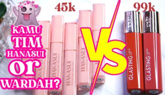 BATTLE Hanasui Glazedorable VS Wardah Glasting - battle lip vinyl lokal dupe maybelline b