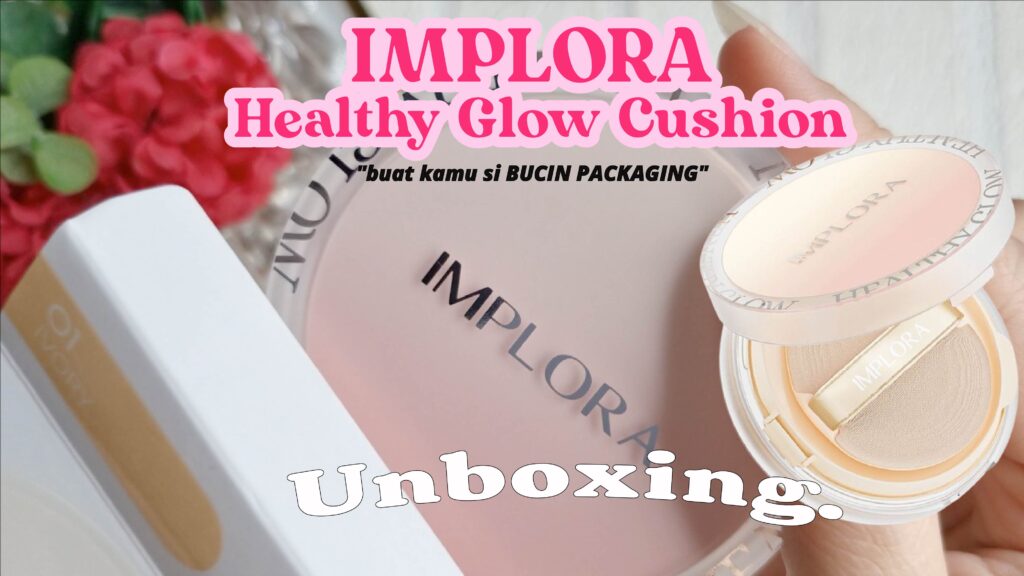 Swatches Implora Healthy Glow Cushion