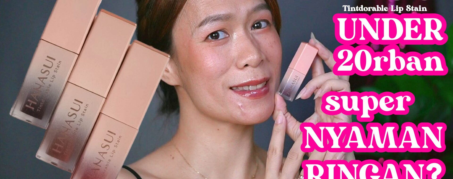 HANASUI LIPTINT under 20rb - HANASUI TINTDORABLE LIP STAIN di bibir gelap, ringan lembab, tahan lama