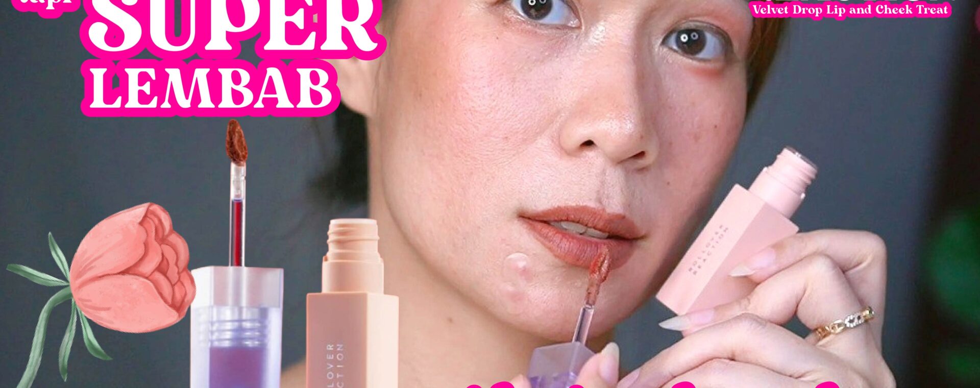 LIPSTICK ROLLOVER REACTION Velvet Drop Lip and Cheek Treat super lembab, tapi tahan lama ga n-36